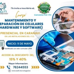 MANTENIMIENTO Y REPARACION DE CELULARES (HARDWARE Y SOFTWARE)