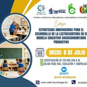 ESTRATEGIAS INNOVADORAS PARA EL DESARROLLO DE LA LECTOESCRITURA EN EL MODELO EDUCATIVO SOCIOCOMUNITARIO PRODUCTIVO
